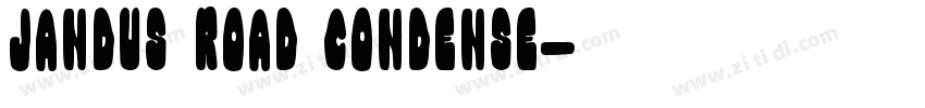 Jandus Road Condense字体转换